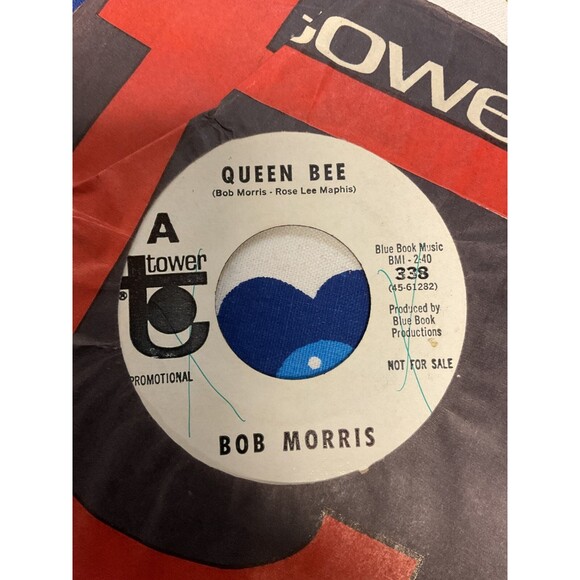 Other - rockabilly BOB MORRIS Queen Bee / The First Thing 45 B4